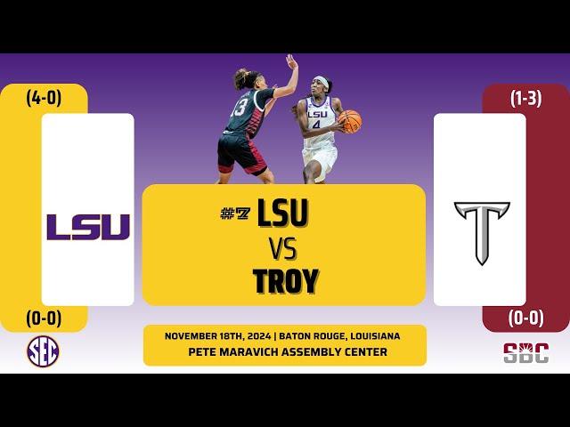 No. 7 LSU vs Troy | NCAA Women's Basketball | 11.18.24