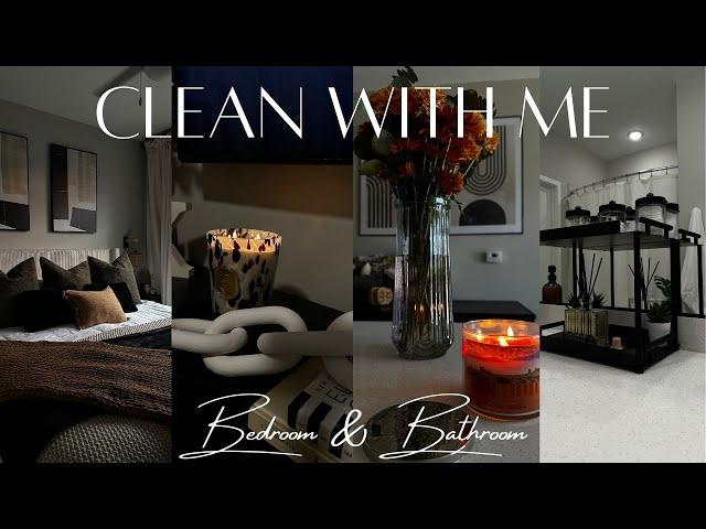 CLEAN WITH ME | Bedroom & Bathroom