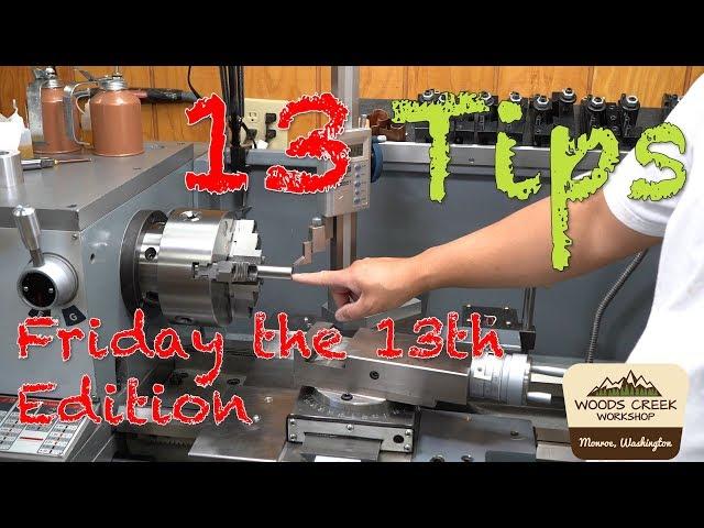 13 Machine Shop Tips (Friday the 13th edition) #Tipsblitz19 #Tipblitz19