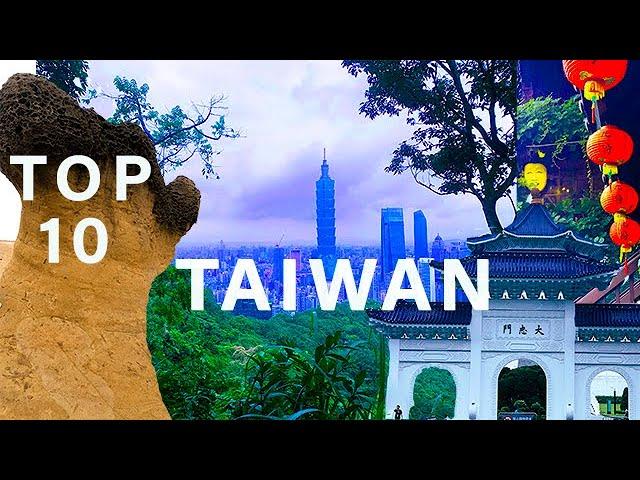 TAIWAN | Top Ten Attractions in and Around Taipei