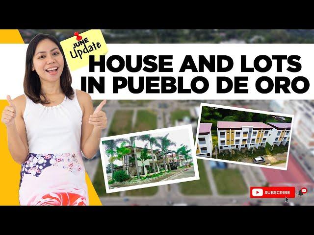 House and Lot Options in Pueblo de Oro Cagayan de Oro City | June 2022 UPDATE