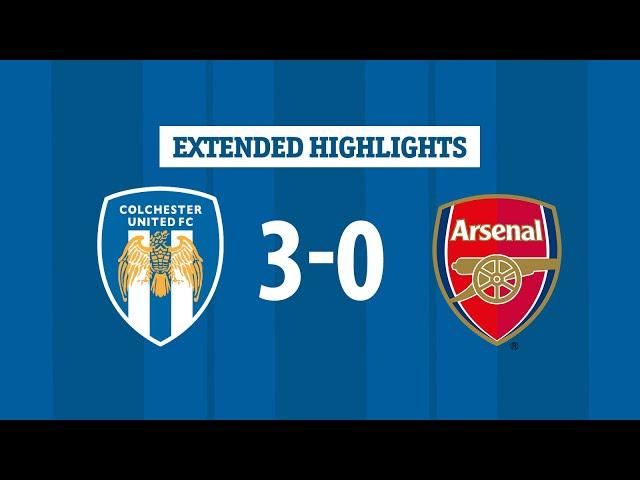 Extended Highlights | Colchester United 3-0 Arsenal U21