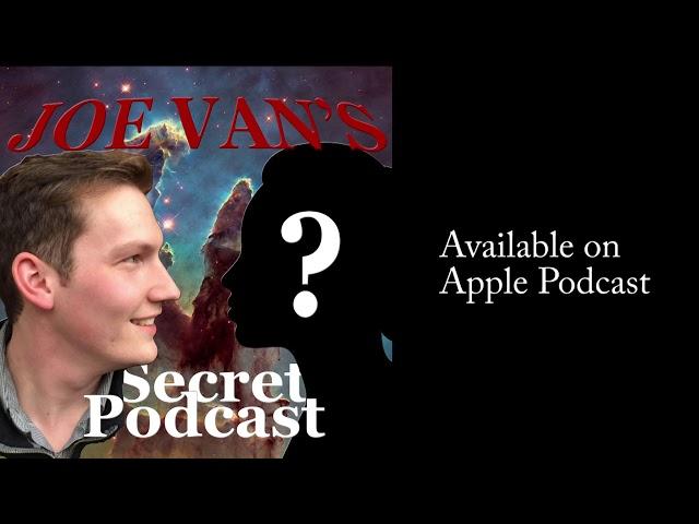 Joe Van's Secret Podcast Trailer