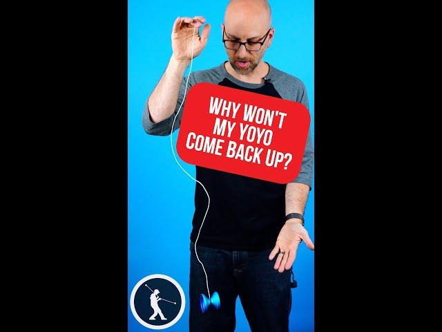 Why Wont My Yoyo Come Back Up? Solved! Fast Easy! #shorts #yoyo #yoyotricks