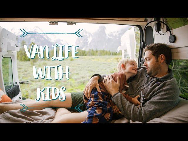 Van Life with Kids: What's it Really Like? | Pros and Cons | Tips to Survive Van Life with a Toddler