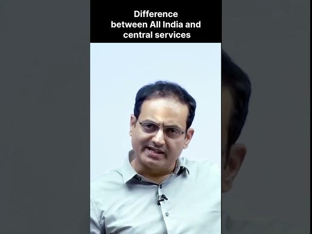 Difference between All India Service and Central services #ips #ias #ipsofficer #motivation