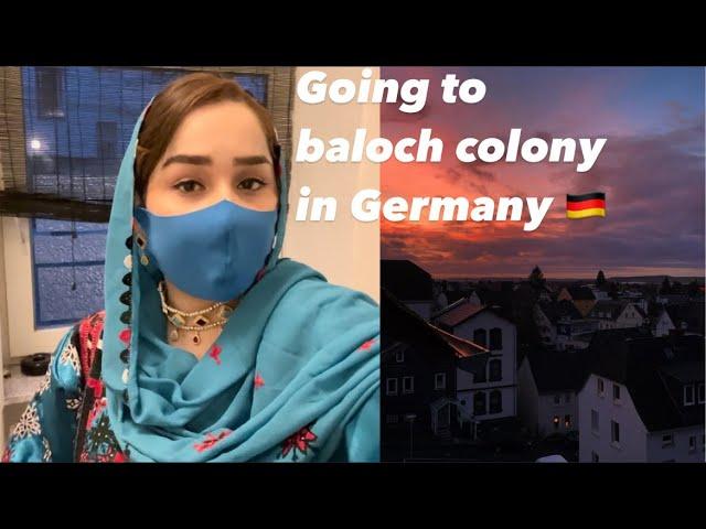 Germany a balochani mohalla | baloch colony in Germany | balochi vlog