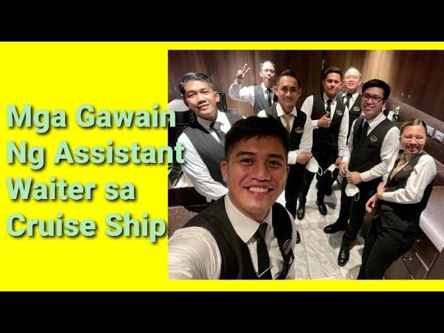 Assistant Waiter Facts | Pinoy Sa Cruise Ship