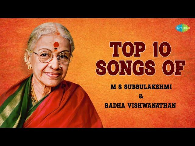 Top 10 Songs of M S Subbulakshmi and Radha Viswanathan | Carnatic Classical Music