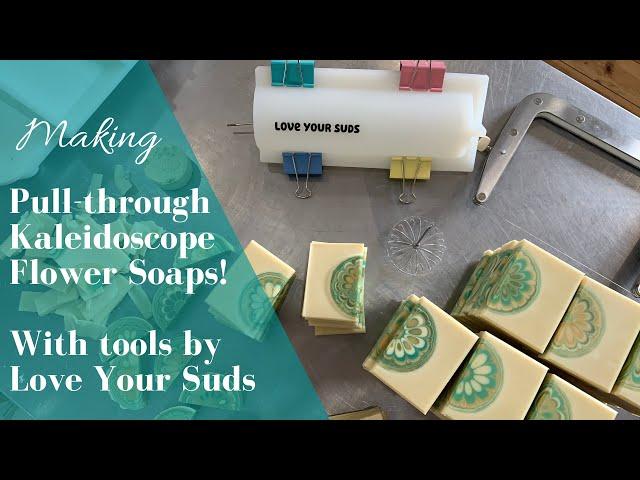 Making Soap with Kaleidoscope Pull Through Tools by Love your Suds 