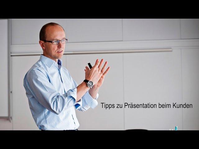 3 Tipps für Ihre Verkaufspräsentation / Präsentation beim Kunden