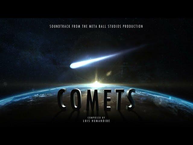 Comets (Soundtrack from the MetaBallStudios Production)