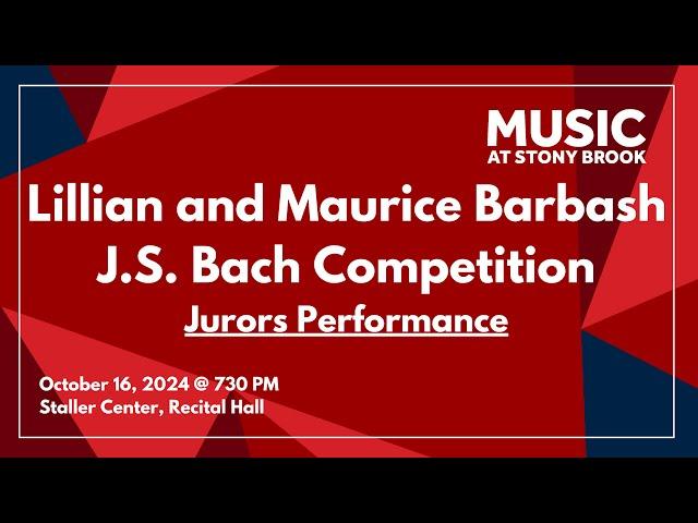 Lillian and Maurice Barbash J.S. Bach Competition