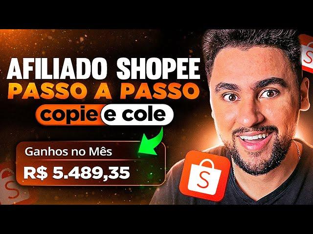 AFILIADO SHOPEE: GUIA COMPLETO PARA SER AFILIADO DA SHOPEE (Passo a Passo, Completo e Atualizado)