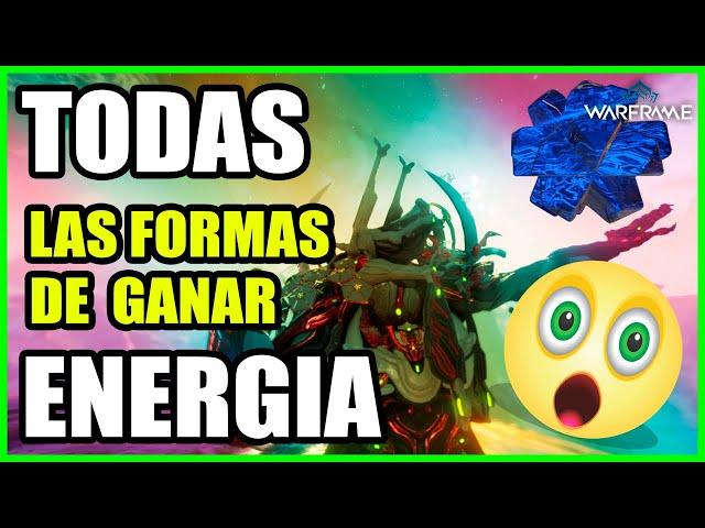 Las MEJORES formas de GANAR ENERGÍA en WARFRAME!! 