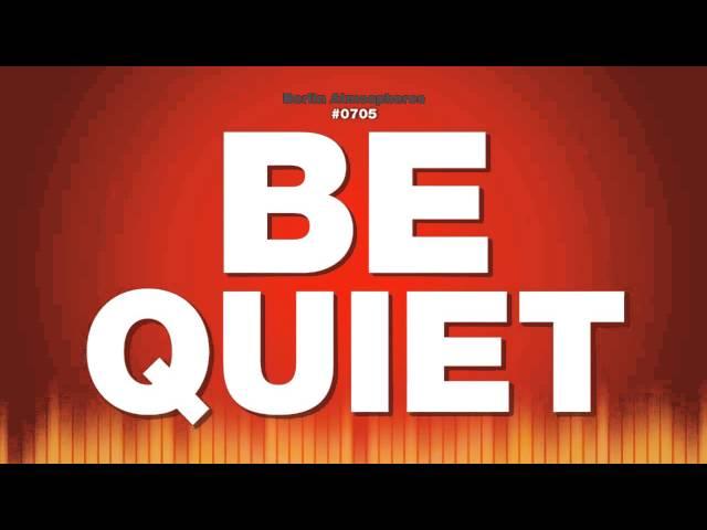 Be Quiet - Male Voice Speaks Vocal SFX Voice SFX