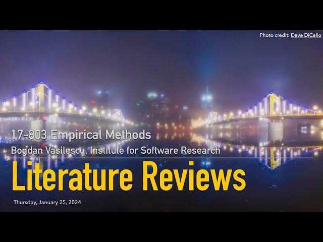 Methods L04 - Literature Review [CMU 17803 Empirical Methods - Spring 2024]