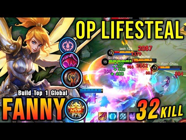 32 Kills!! MVP 17.9 Points Fanny 0.5 Sec Delete Build!! - Build Top 1 Global Fanny ~ MLBB