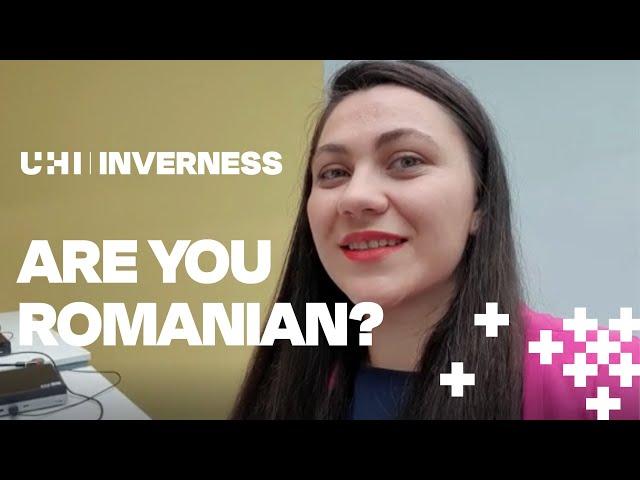 Are you Romanian? Find out how to learn English at UHI Inverness