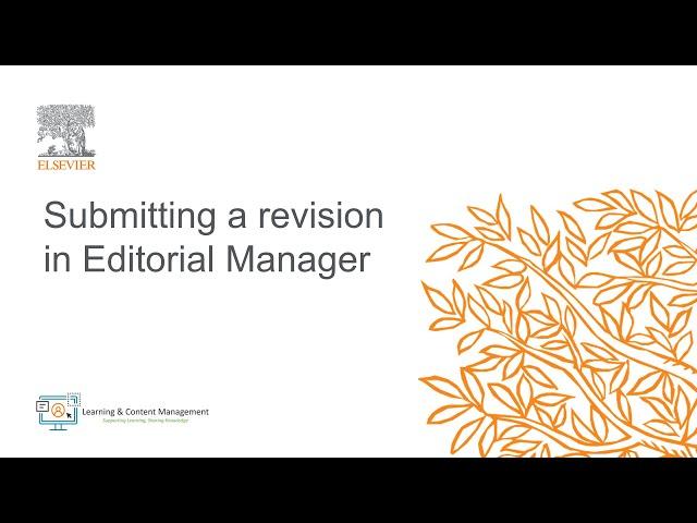 Elsevier: Submitting a revision in Editorial Manager