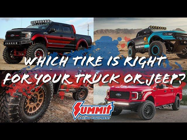 How to Choose the Right Tire Type for Your Off-Road or All-Terrain Truck, SUV, or Jeep