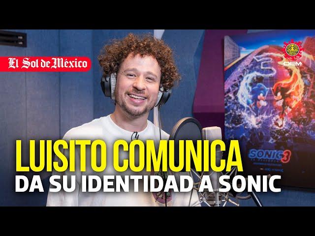 Luisito Comunica da su identidad a Sonic