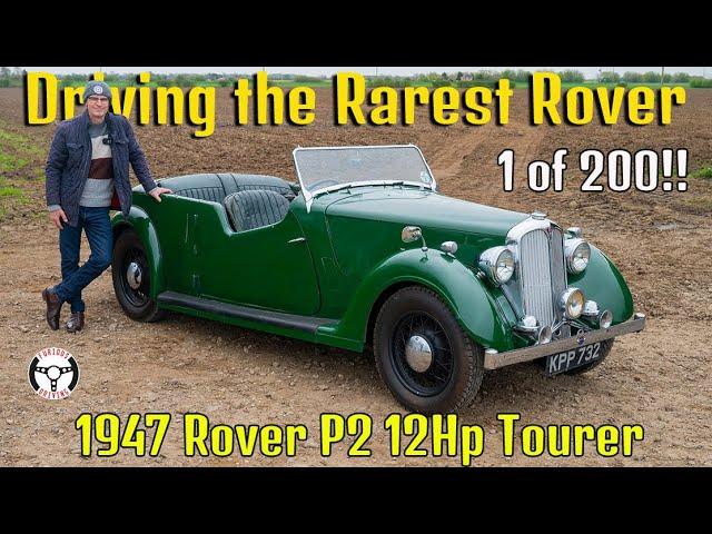 Rare Rover - 1947 P2 12hp Tourer - 1 of 200 made!