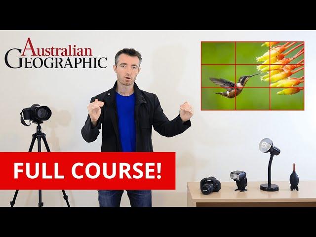 Learn Photography [Full Course] by Australian Geographic Photographer Chris Bray