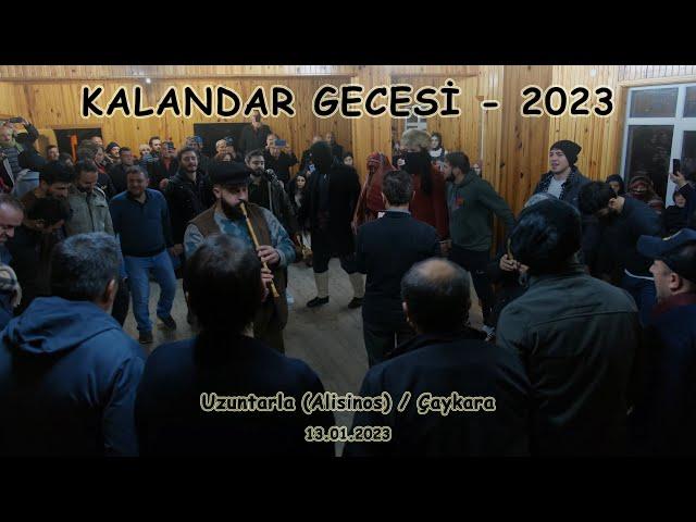 Kalandar Eğlencesi I Uzuntarla (Alisinos) / Çaykara I 2023