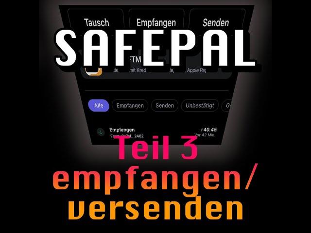 Anleitung - Safepal S1 - Kryptos empfangen und versenden - Teil 3