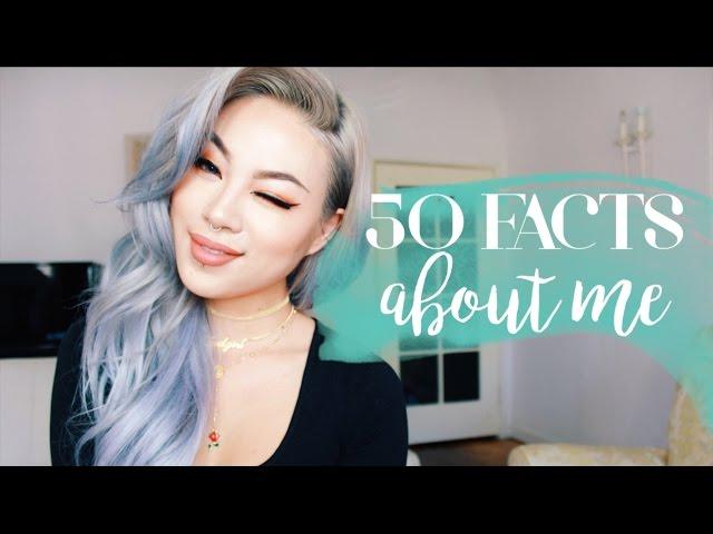 50 FACTS ABOUT ME | ellenvlora