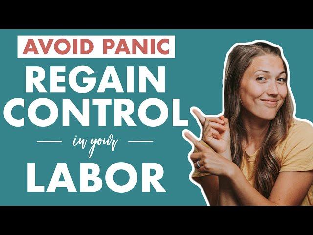 Avoiding Panic in Labor Using the Take Charge Routine [WATCH WITH YOUR BIRTH PARTNER!]