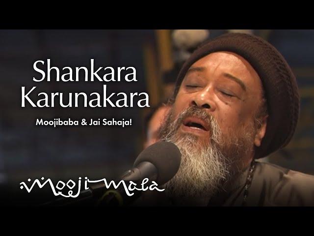 Moojibaba & Jai Sahaja! — Shankara Karunakara