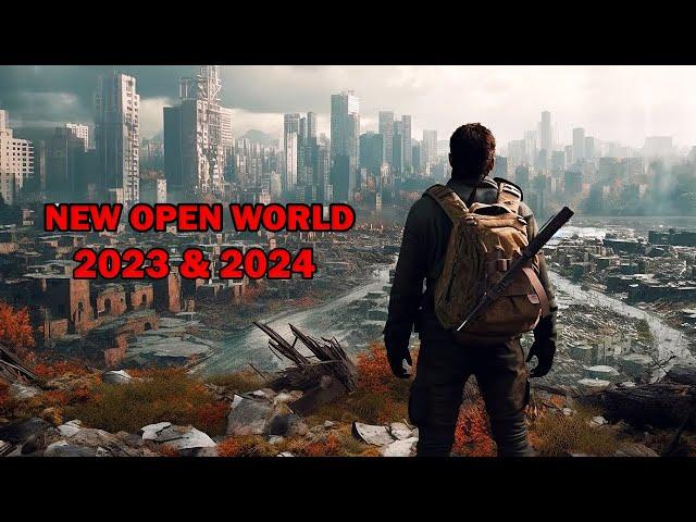 Top 15 NEW Upcoming OPEN WORLD Games of 2023 & 2024