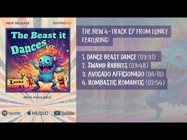 The Beast it Dances 4 track EP by Lunky #spotify #distrokid #electronicmusic