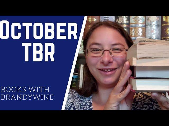 October TBR / Books With Brandywine ep 13