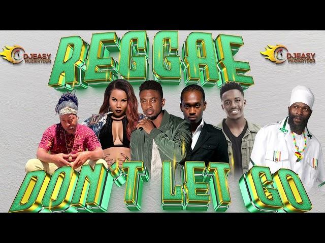 Reggae Don't Let Go Sweet Mix June 2024 Chris Martin,Romain Virgo,Jah Cure,Cecile,Busy,Rock I & Mor