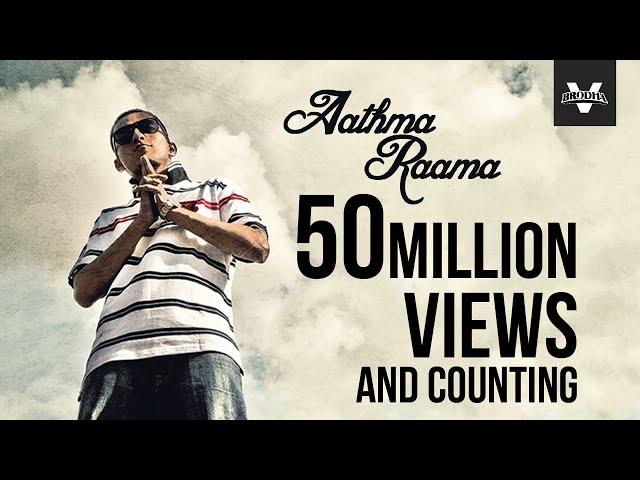 Brodha V - Aathma Raama [Music Video]