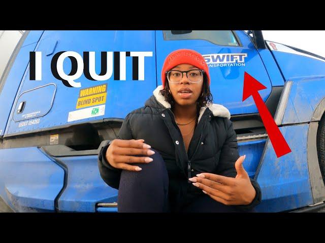 I Quit Trucking for Swift/ Loyal Subs Only