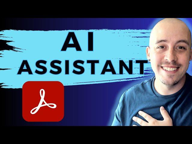 How to use the AI assistant in Adobe Acrobat Pro DC