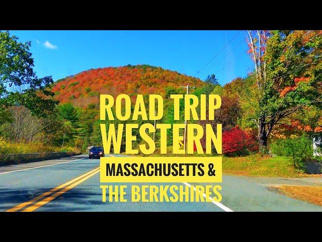 Autumn Road Trip - Western Massachusetts and The Berkshires