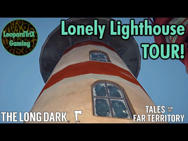 Lonely Lighthouse TOUR | Base Customization |  The Long Dark