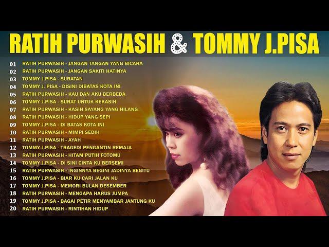 Ratih Purwasih dan Tommy J Pisa Full Album  Lagu Nostalgia Tembang Kenangan  Lagu Lawas Terbaik