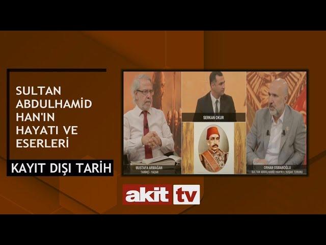 Kayıtdışı Tarih – Serkan Okur, Mustafa Armağan, Orhan Osmanoğlu – 01.09.2024