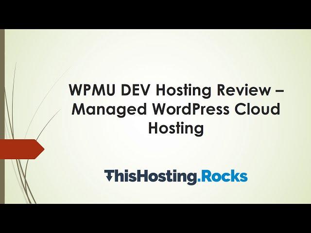 WPMU DEV Review - Fully-Featured Managed WordPress Cloud Hosting with 24/7 Support