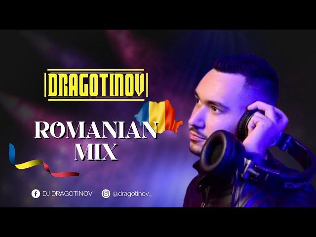 DJ DRAGOTINOV - ROMANIAN MIX (2024)