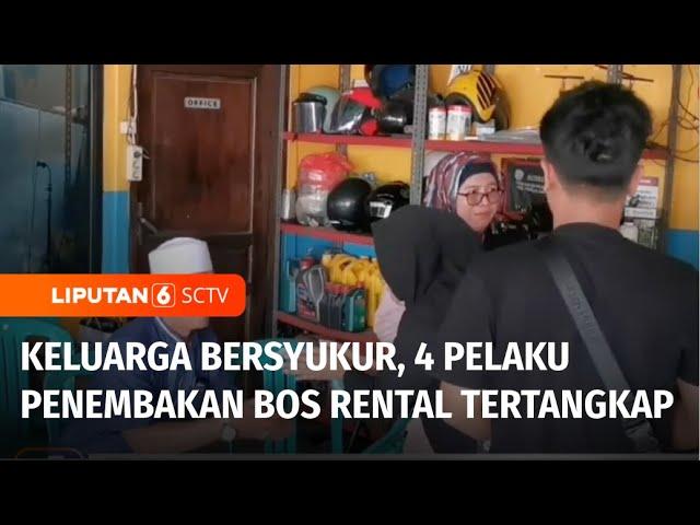 4 Pelaku Penembakan Bos Rental Ditangkap, Keluarga Berharap Kasus Transparan | Liputan 6