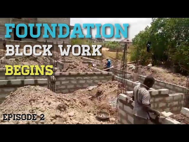 Building In Ghana 2024 | Foundation Concrete Footings And Block Work Begins  | Building a House