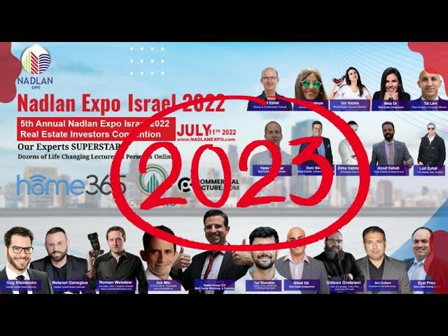 Nadlan Expo 2022 Was Amazing - See You Next Year at Nadlan Expo 2023