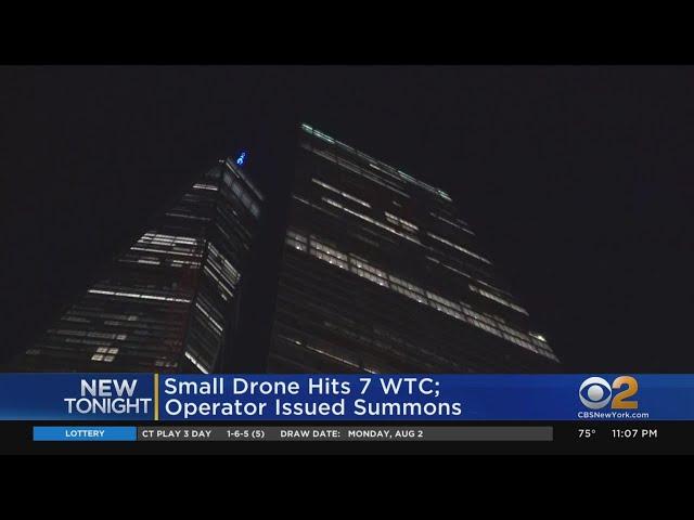 Small Drone Hits 7 World Trade Center